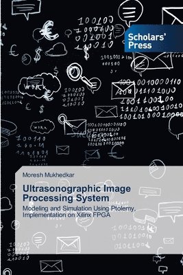 bokomslag Ultrasonographic Image Processing System