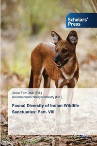bokomslag Faunal Diversity of Indian Wildlife Sanctuaries: Part- VIII
