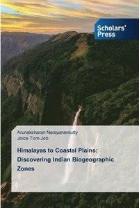 bokomslag Himalayas to Coastal Plains
