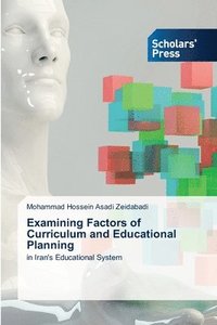 bokomslag Examining Factors of Curriculum and Educational Planning