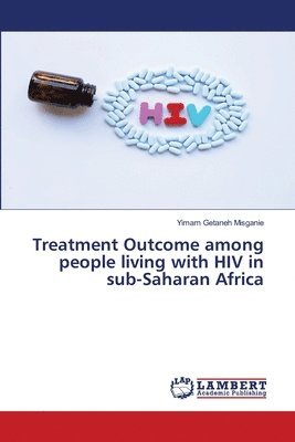 bokomslag Treatment Outcome among people living with HIV in sub-Saharan Africa