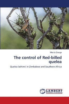 bokomslag control of Red-billed quelea