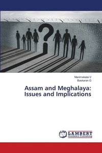 bokomslag Assam and Meghalaya