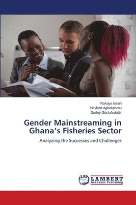 bokomslag Gender Mainstreaming in Ghana's Fisheries Sector