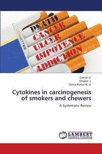 bokomslag Cytokines in carcinogenesis of smokers and chewers