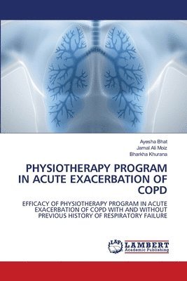 bokomslag Physiotherapy Program in Acute Exacerbation of Copd