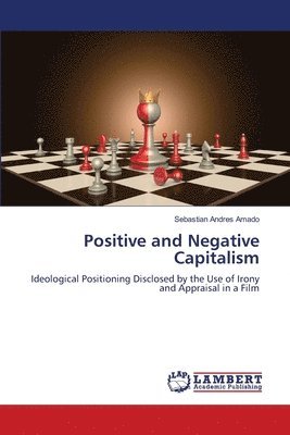 Positive and Negative Capitalism 1