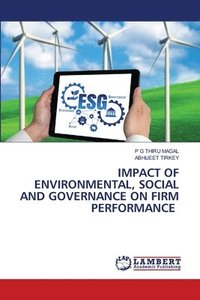 bokomslag Impact of Environmental, Social and Governance on Firm Performance