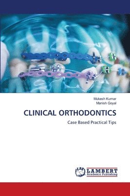 Clinical Orthodontics 1