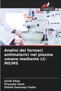 bokomslag Analisi dei farmaci antimalarici nel plasma umano mediante LC-MS/MS