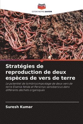 bokomslag Stratgies de reproduction de deux espces de vers de terre