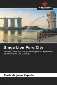 bokomslag Singa Lion Pure City