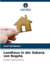 bokomslag Landhaus in der Sabana von Bogota