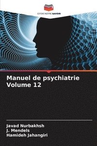 bokomslag Manuel de psychiatrie Volume 12