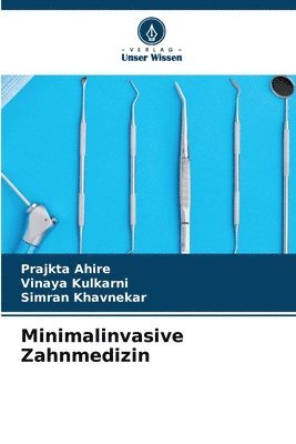 bokomslag Minimalinvasive Zahnmedizin