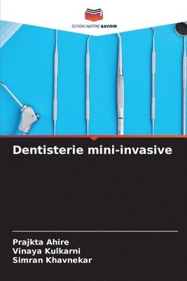 bokomslag Dentisterie mini-invasive