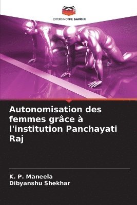 Autonomisation des femmes grce  l'institution Panchayati Raj 1