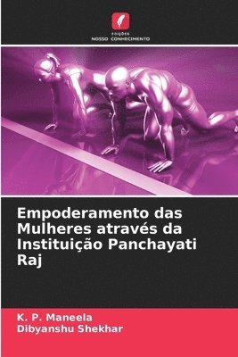 Empoderamento das Mulheres atravs da Instituio Panchayati Raj 1