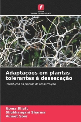 Adaptaes em plantas tolerantes  dessecao 1