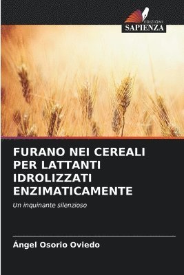 Furano Nei Cereali Per Lattanti Idrolizzati Enzimaticamente 1