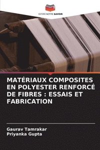 bokomslag Matriaux Composites En Polyester Renforc de Fibres