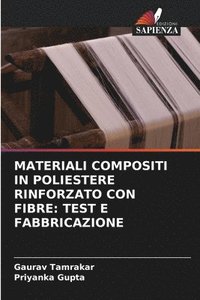bokomslag Materiali Compositi in Poliestere Rinforzato Con Fibre