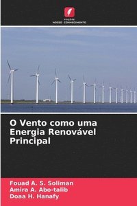 bokomslag O Vento como uma Energia Renovvel Principal