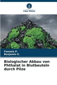 bokomslag Biologischer Abbau von Phthalat in Blutbeuteln durch Pilze