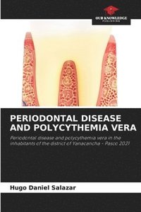 bokomslag Periodontal Disease and Polycythemia Vera