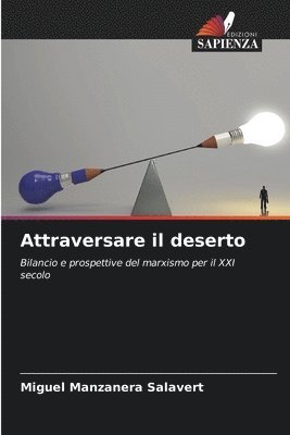 bokomslag Attraversare il deserto