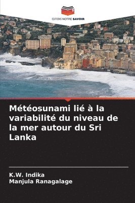 bokomslag Météosunami lié à la variabilité du niveau de la mer autour du Sri Lanka