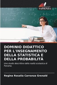 bokomslag Dominio Didattico Per l'Insegnamento Della Statistica E Della Probabilit
