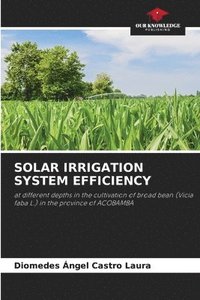 bokomslag Solar Irrigation System Efficiency