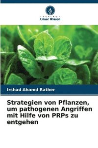 bokomslag Strategien von Pflanzen, um pathogenen Angriffen mit Hilfe von PRPs zu entgehen