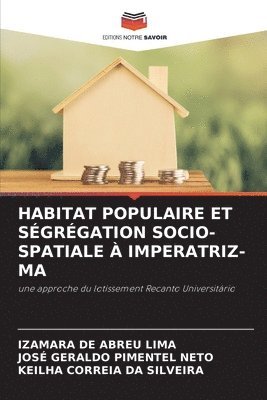 Habitat Populaire Et Sgrgation Socio-Spatiale  Imperatriz-Ma 1