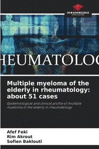 bokomslag Multiple myeloma of the elderly in rheumatology