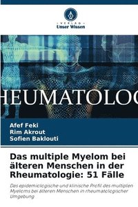 bokomslag Das multiple Myelom bei lteren Menschen in der Rheumatologie