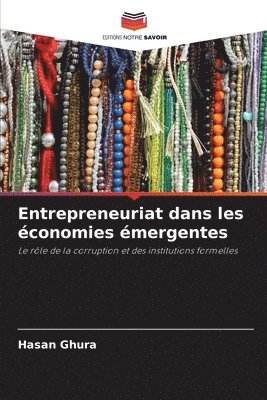 bokomslag Entrepreneuriat dans les conomies mergentes