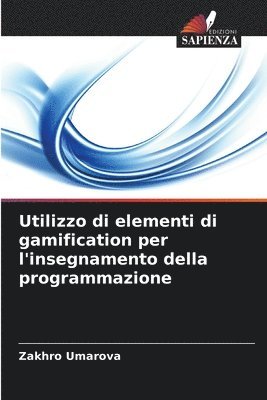 Utilizzo di elementi di gamification per l'insegnamento della programmazione 1