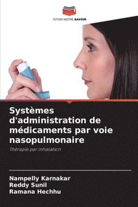 bokomslag Systmes d'administration de mdicaments par voie nasopulmonaire