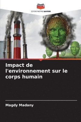 Impact de l'environnement sur le corps humain 1