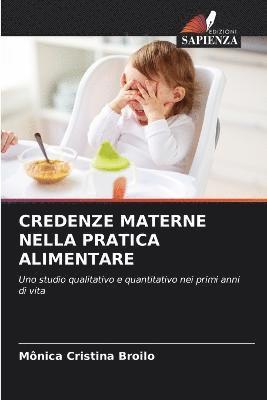 Credenze Materne Nella Pratica Alimentare 1