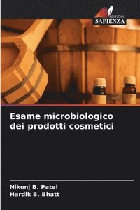 bokomslag Esame microbiologico dei prodotti cosmetici