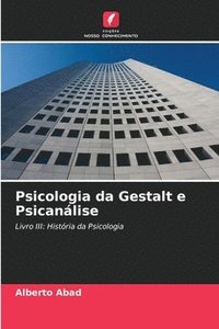 bokomslag Psicologia da Gestalt e Psicanlise