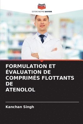 Formulation Et valuation de Comprims Flottants de Atenolol 1