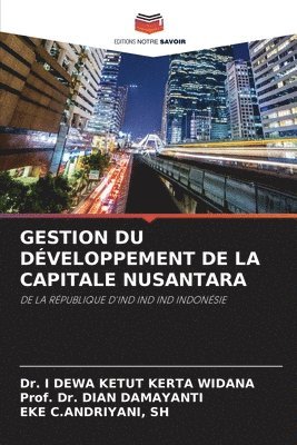 Gestion Du Dveloppement de la Capitale Nusantara 1