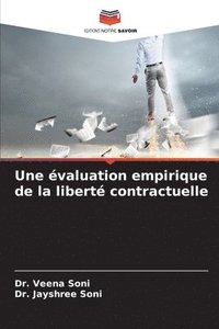 bokomslag Une valuation empirique de la libert contractuelle