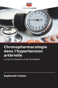 bokomslag Chronopharmacologie dans l'hypertension artrielle
