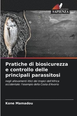 Pratiche di biosicurezza e controllo delle principali parassitosi 1