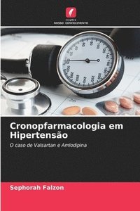 bokomslag Cronopfarmacologia em Hipertenso